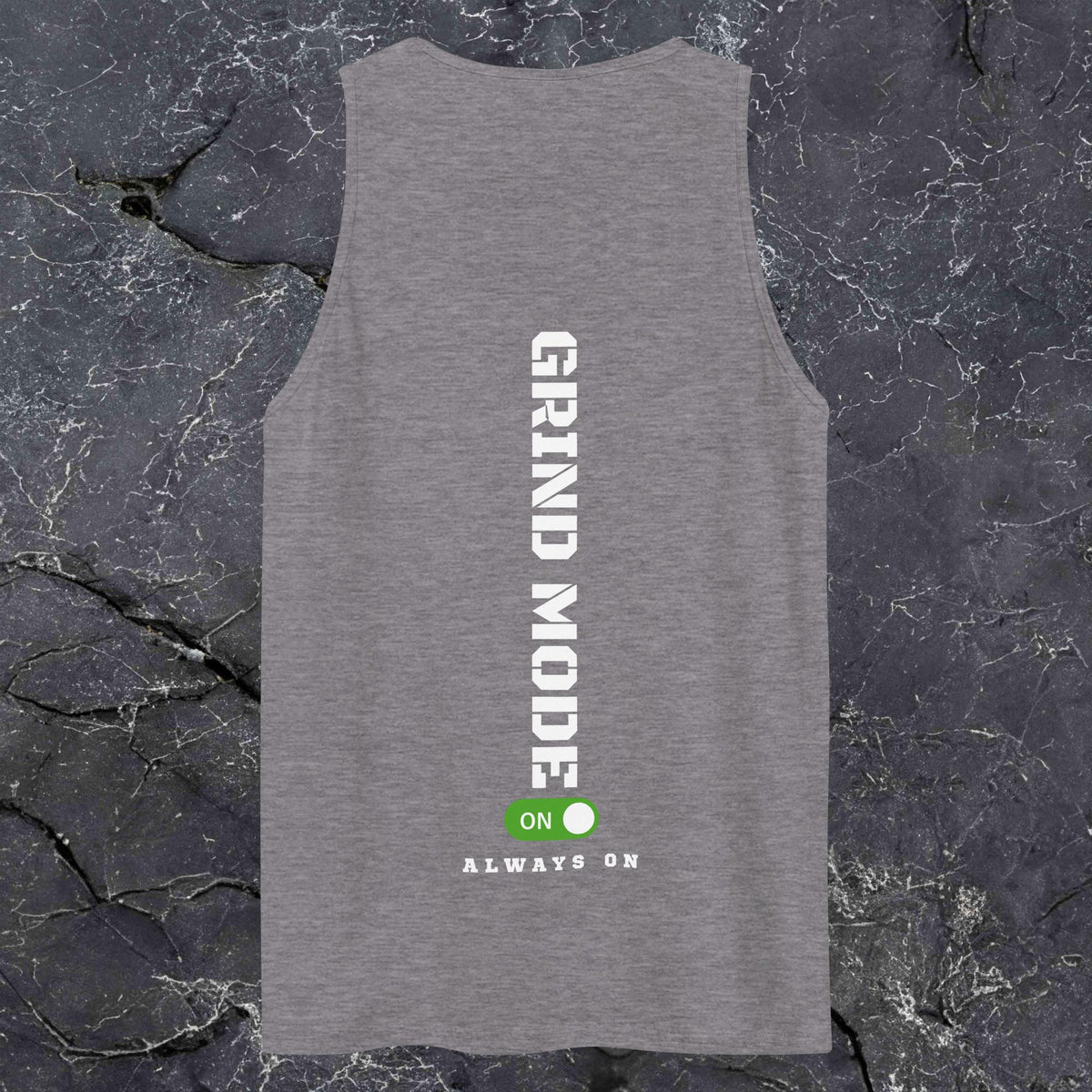 Grind Mode Premium Tank