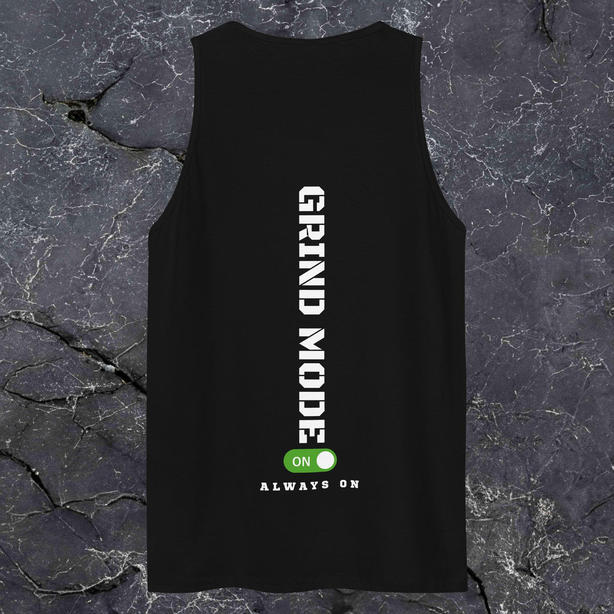 Grind Mode Premium Tank