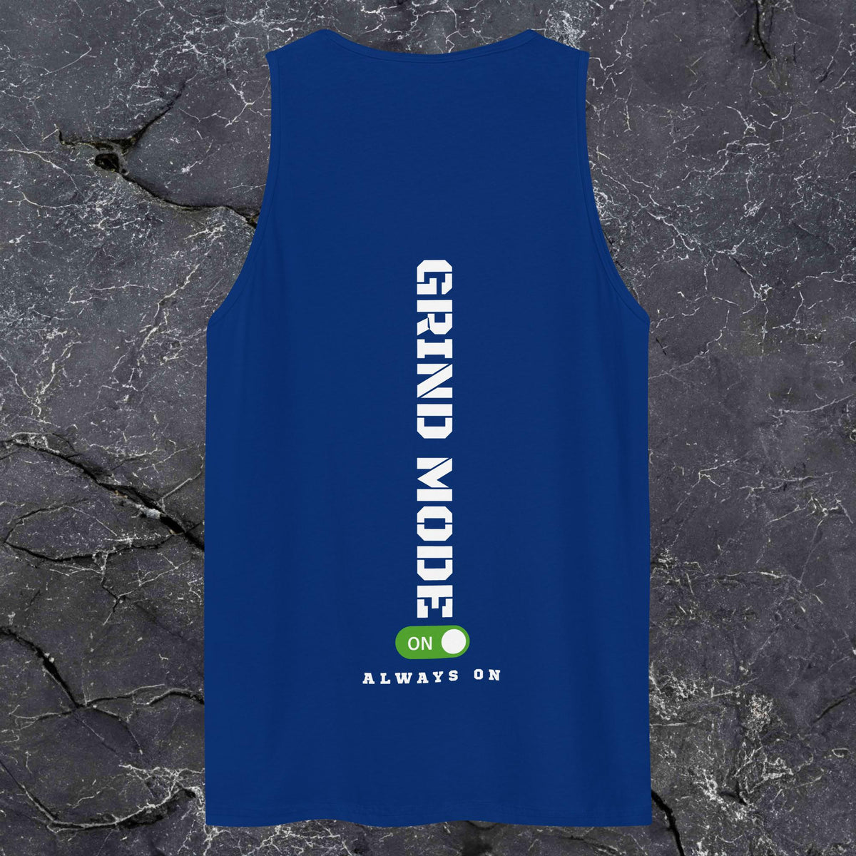 Grind Mode Premium Tank