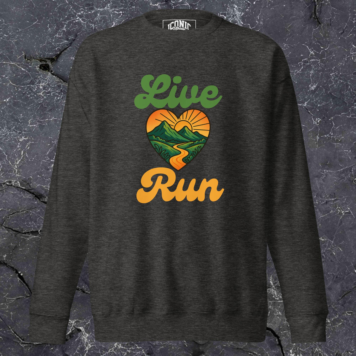 Live Love Run Unisex Sweatshirt