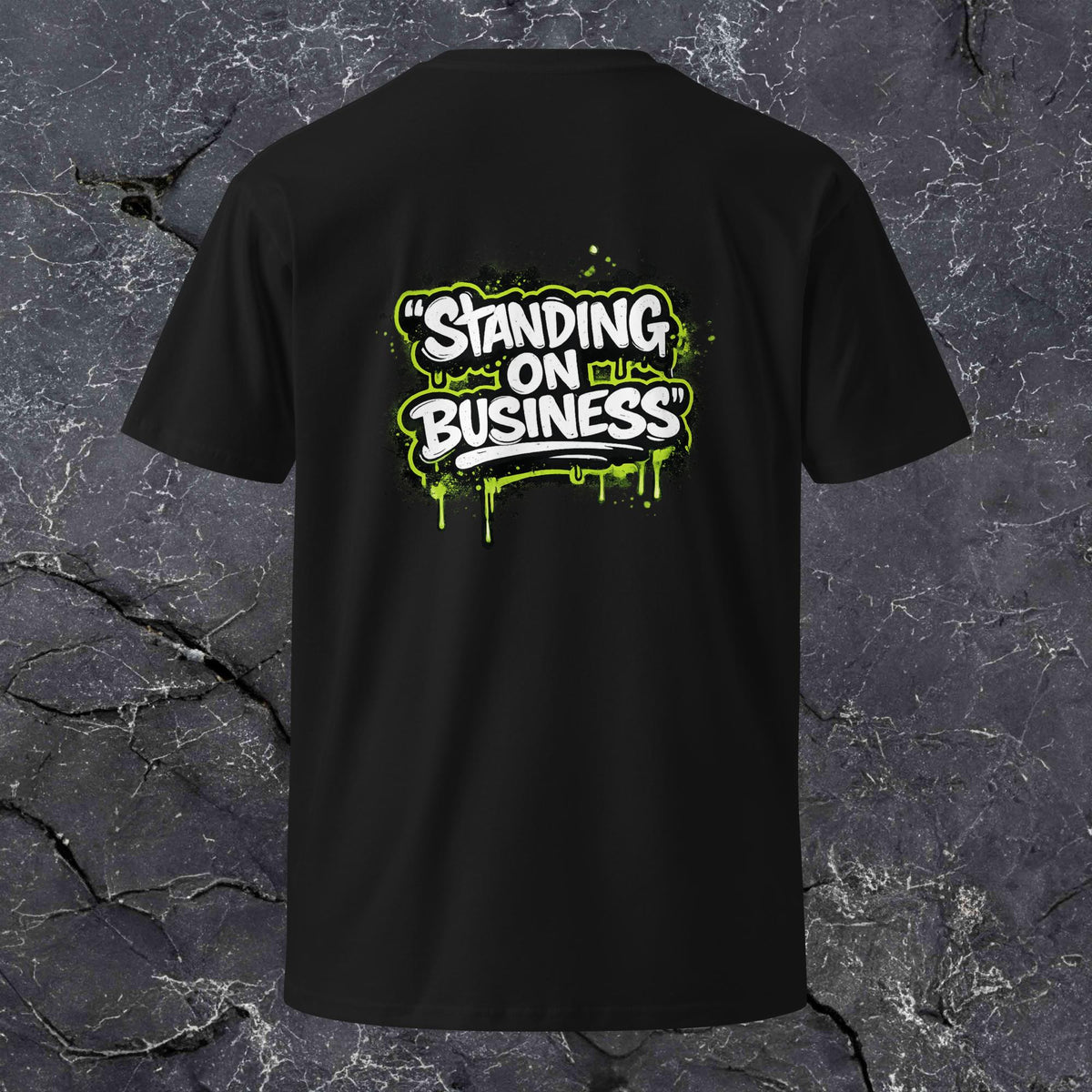 Standing on Business Premium Tee