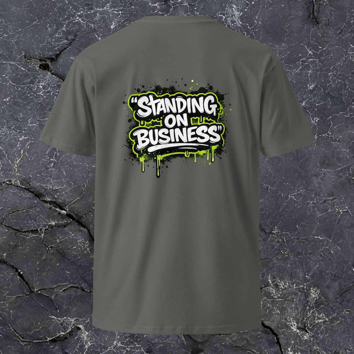 Standing on Business Premium Tee