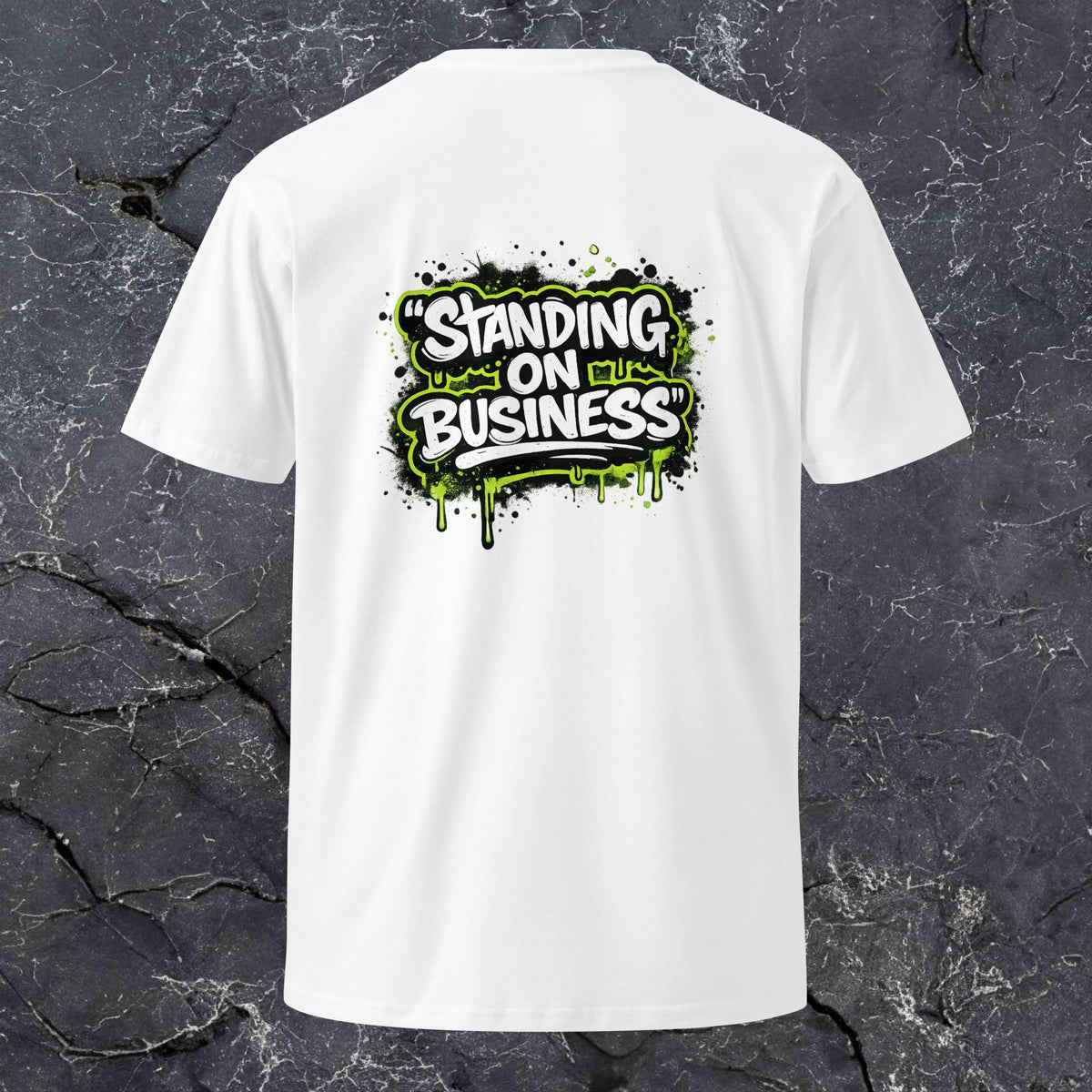 Standing on Business Premium Tee