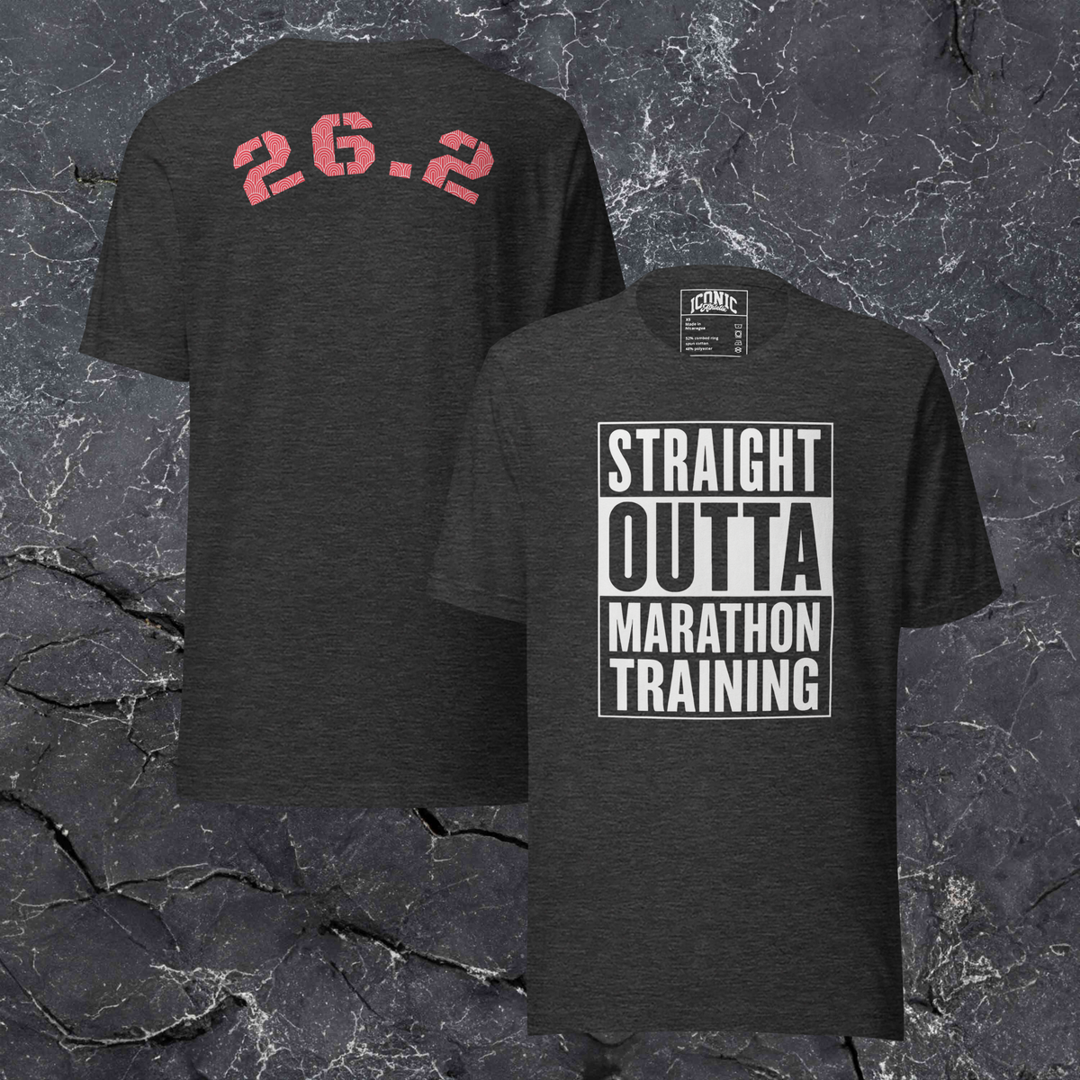 Straight Outta Marathon Training Graphic Tee